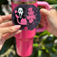 Spooky Tumbler H2.0 Cup Topper | Fits 40oz | 30oz | 20oz Tumblers | "No You Hang Up" Scream Design | Tumbler Cup Accessories